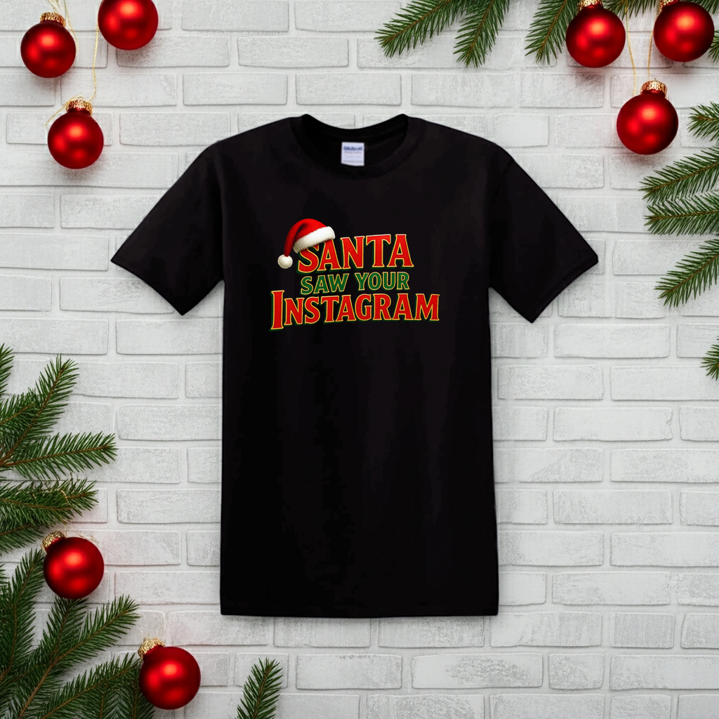 Santa Saw Your Insta 🎅🏼