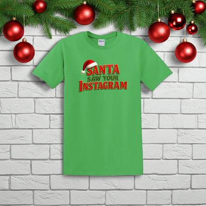 Santa Saw Your Insta 🎅🏼