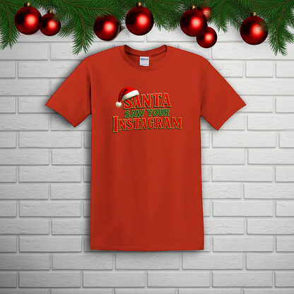 Santa Saw Your Insta 🎅🏼